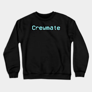 Crewmate Crewneck Sweatshirt